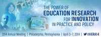AERA 2014 – The Power of Education Research for Innovation in Practice and Policy